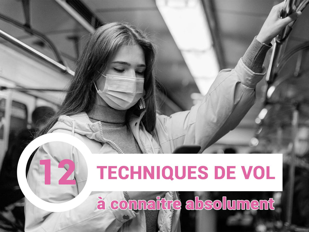 12 techniques de vol à la tire à connaître absolument