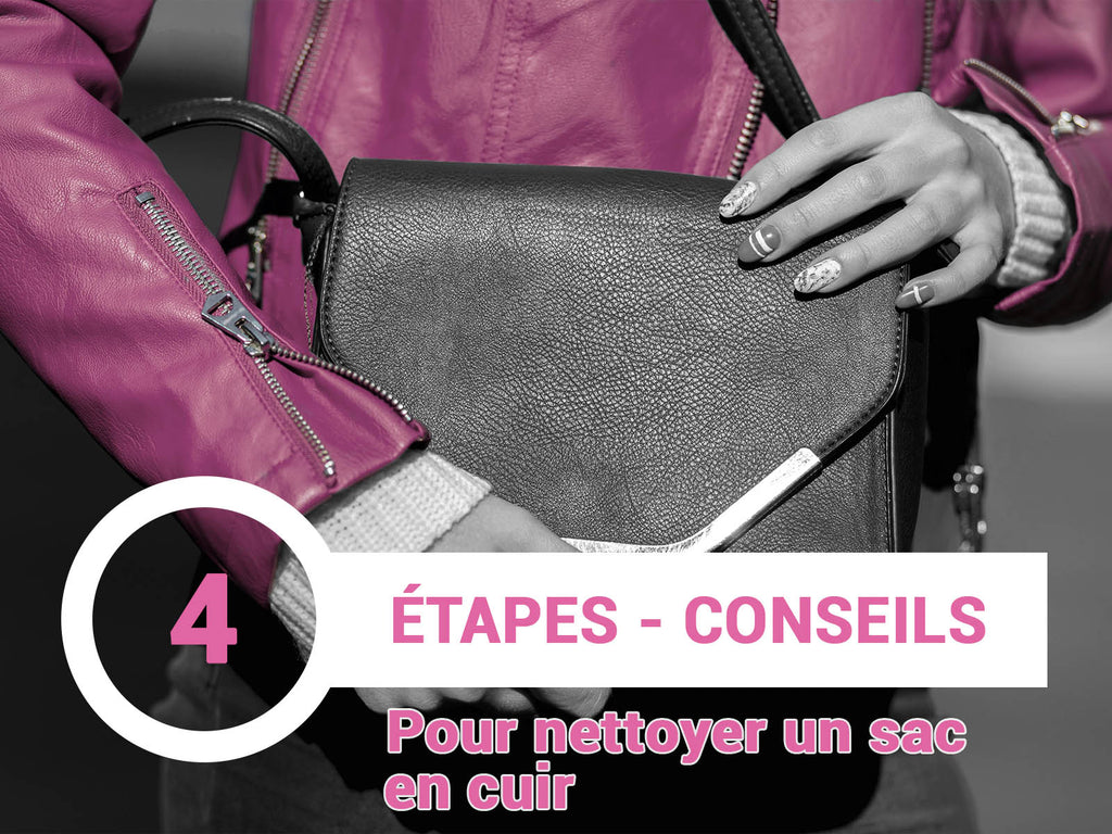 Comment nettoyer son sac en cuir en quatre étapes